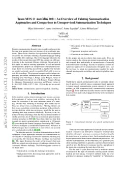 Team MTS @ AutoMin 2021: An Overview of Existing Summarization
  Approaches and Comparison to Unsupervised Summarization Techniques