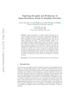 Exploring Strengths and Weaknesses of Super-Resolution Attack in
  Deepfake Detection