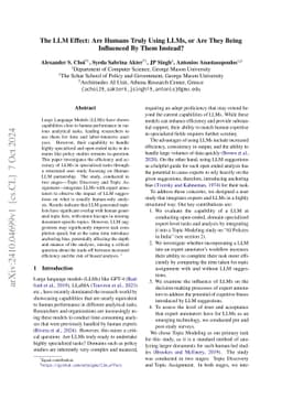The LLM Effect: Are Humans Truly Using LLMs, or Are They Being
  Influenced By Them Instead?