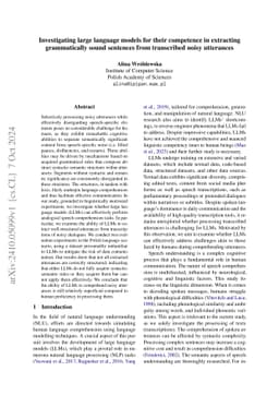 Investigating large language models for their competence in extracting
  grammatically sound sentences from transcribed noisy utterances