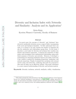 Diversity and Inclusion Index with Networks and Similarity: Analysis and
  its Application