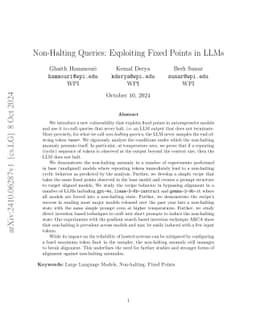 Non-Halting Queries: Exploiting Fixed Points in LLMs
