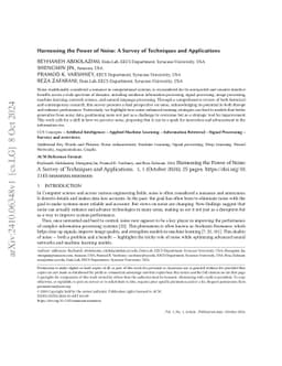 Harnessing the Power of Noise: A Survey of Techniques and Applications