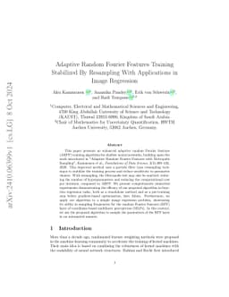 Adaptive Random Fourier Features Training Stabilized By Resampling With Applications in Image Regression