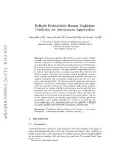 Reliable Probabilistic Human Trajectory Prediction for Autonomous
  Applications