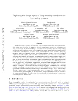 Exploring the design space of deep-learning-based weather forecasting
  systems