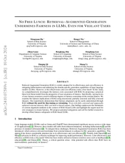 No Free Lunch: Retrieval-Augmented Generation Undermines Fairness in
  LLMs, Even for Vigilant Users