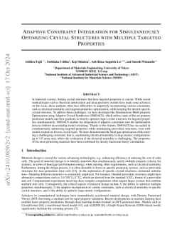 Adaptive Constraint Integration for Simultaneously Optimizing Crystal
  Structures with Multiple Targeted Properties