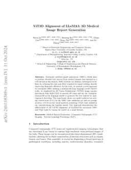 ViT3D Alignment of LLaMA3: 3D Medical Image Report Generation