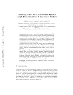 Enhancing GNNs with Architecture-Agnostic Graph Transformations: A
  Systematic Analysis