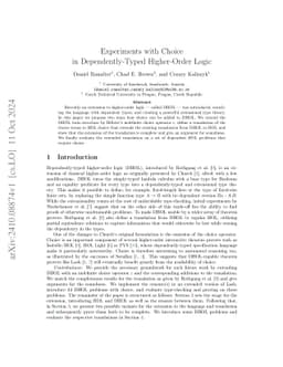 Experiments with Choice in Dependently-Typed Higher-Order Logic