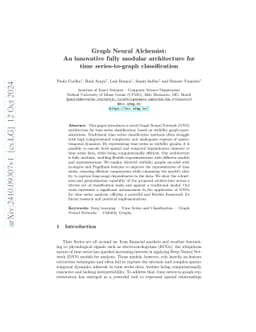 Graph Neural Alchemist: An innovative fully modular architecture for
  time series-to-graph classification