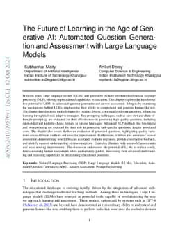 The Future of Learning in the Age of Generative AI: Automated Question
  Generation and Assessment with Large Language Models