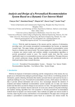 Analysis and Design of a Personalized Recommendation System Based on a
  Dynamic User Interest Model