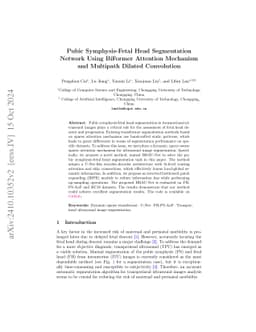 Pubic Symphysis-Fetal Head Segmentation Network Using BiFormer Attention
  Mechanism and Multipath Dilated Convolution