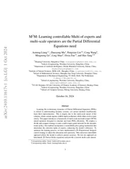 M$^{2}$M: Learning controllable Multi of experts and multi-scale
  operators are the Partial Differential Equations need