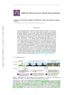 OMCAT: Omni Context Aware Transformer