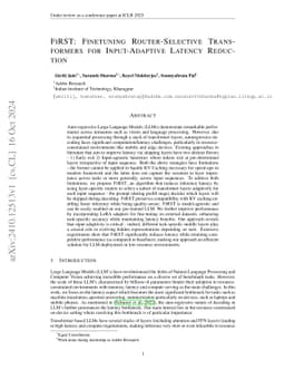 FiRST: Finetuning Router-Selective Transformers for Input-Adaptive
  Latency Reduction