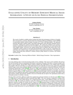 Evaluating Utility of Memory Efficient Medical Image Generation: A Study
  on Lung Nodule Segmentation