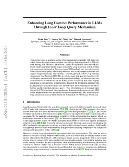 Enhancing Long Context Performance in LLMs Through Inner Loop Query
  Mechanism