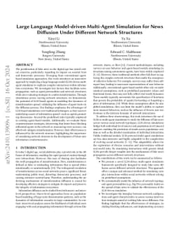 Large Language Model-driven Multi-Agent Simulation for News Diffusion
  Under Different Network Structures