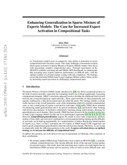 Enhancing Generalization in Sparse Mixture of Experts Models: The Case
  for Increased Expert Activation in Compositional Tasks