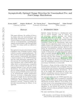 Asymptotically Optimal Change Detection for Unnormalized Pre- and Post-Change Distributions