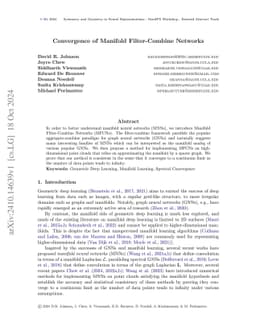 Convergence of Manifold Filter-Combine Networks