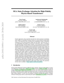 SEA: State-Exchange Attention for High-Fidelity Physics Based
  Transformers