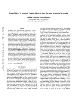 Focus Where It Matters: Graph Selective State Focused Attention Networks