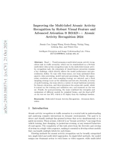 Improving the Multi-label Atomic Activity Recognition by Robust Visual
  Feature and Advanced Attention @ ROAD++ Atomic Activity Recognition 2024