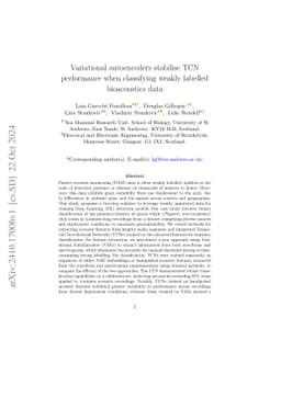 Variational autoencoders stabilise TCN performance when classifying
  weakly labelled bioacoustics data
