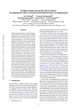 Do Robot Snakes Dream like Electric Sheep? Investigating the Effects of Architectural Inductive Biases on Hallucination