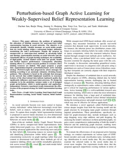 Perturbation-based Graph Active Learning for Weakly-Supervised Belief
  Representation Learning