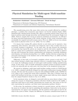 Physical Simulation for Multi-agent Multi-machine Tending