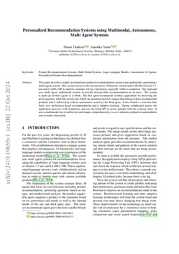 Personalized Recommendation Systems using Multimodal, Autonomous, Multi
  Agent Systems