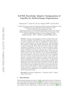 KA$^2$ER: Knowledge Adaptive Amalgamation of ExpeRts for Medical Images
  Segmentation