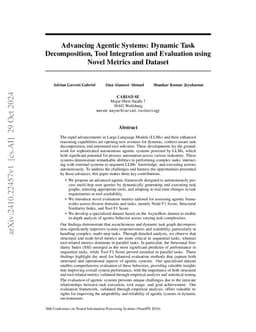 Advancing Agentic Systems: Dynamic Task Decomposition, Tool Integration
  and Evaluation using Novel Metrics and Dataset