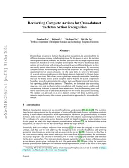Recovering Complete Actions for Cross-dataset Skeleton Action
  Recognition