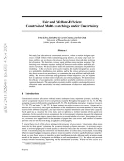 Fair and Welfare-Efficient Constrained Multi-matchings under Uncertainty