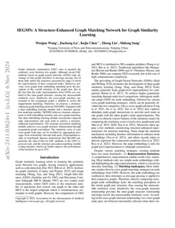 SEGMN: A Structure-Enhanced Graph Matching Network for Graph Similarity
  Learning