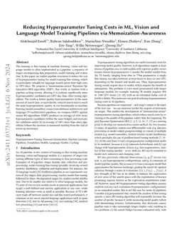 Reducing Hyperparameter Tuning Costs in ML, Vision and Language Model
  Training Pipelines via Memoization-Awareness