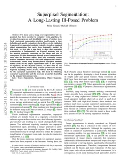 Superpixel Segmentation: A Long-Lasting Ill-Posed Problem