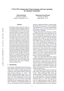 CULL-MT: Compression Using Language and Layer pruning for Machine
  Translation