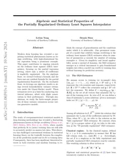 Algebraic and Statistical Properties of the Partially Regularized
  Ordinary Least Squares Interpolator