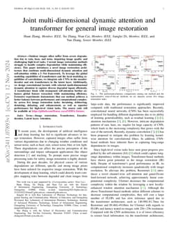Joint multi-dimensional dynamic attention and transformer for general
  image restoration