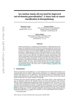 Are nuclear masks all you need for improved out-of-domain
  generalisation? A closer look at cancer classification in histopathology