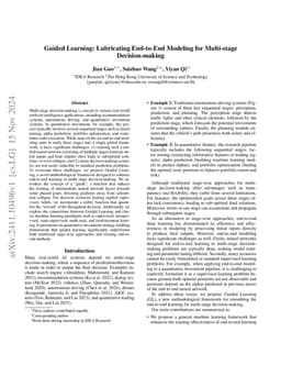 Guided Learning: Lubricating End-to-End Modeling for Multi-stage
  Decision-making
