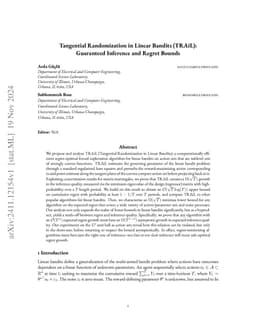 Tangential Randomization in Linear Bandits (TRAiL): Guaranteed Inference
  and Regret Bounds