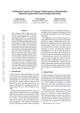 Probing the Capacity of Language Model Agents to Operationalize
  Disparate Experiential Context Despite Distraction